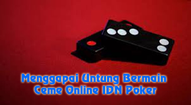 bermain ceme online IDN poker